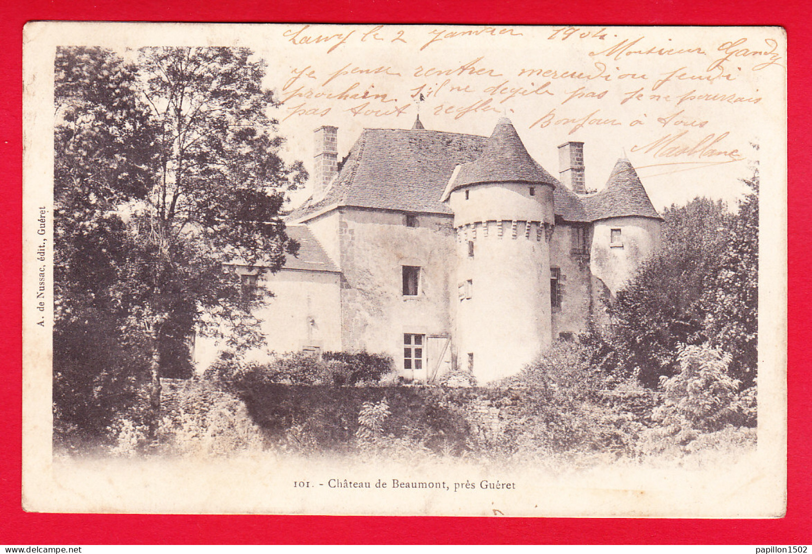 F-23-Gueret-10P56 Le Château De Beaumont, Près De Gueret, Cpa Précurseur (état) - Guéret