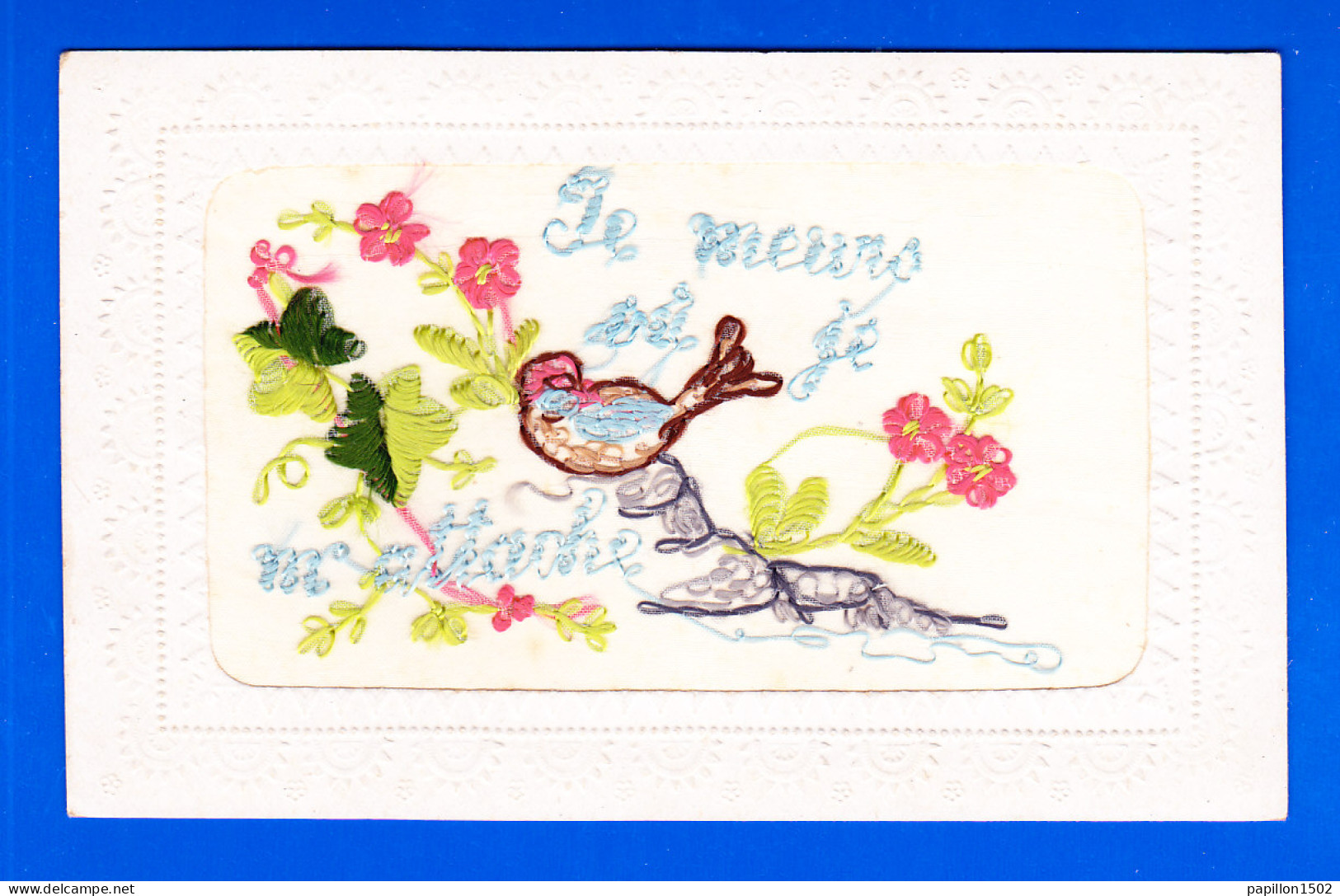 Brodee-208Ph46  Oiseau Sur Du Lierre, JE MEURS OU JE M ATTACHE, Cpa BE - Embroidered