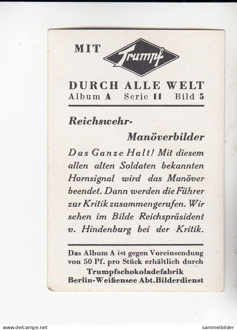 Mit Trumpf Durch Alle Welt Reichswehr - Manöverbilder Reichspräsident Hindenburg       A Serie 11 #5 Von 1933 - Other Brands