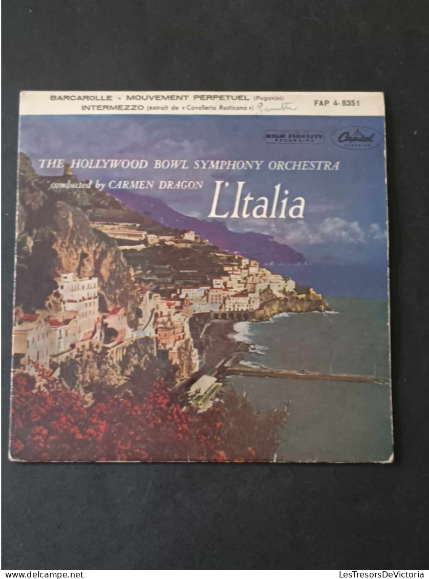 Vinyle - 45 Tour - L'italia - The Hollywood Bowl Symphony Archestra Conducted By Carmen Dragon - Other - French Music