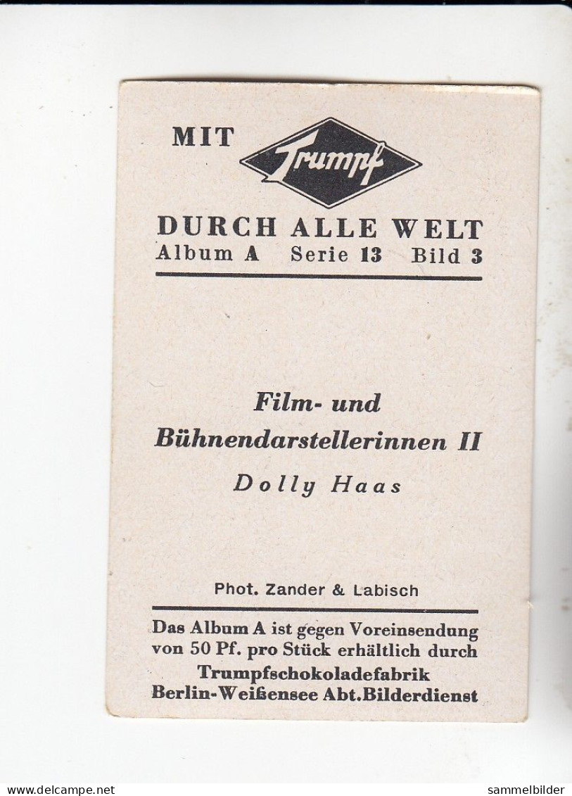 Mit Trumpf Durch Alle Welt Film Und Bühnendarstellerinnen II  Dolly Haas A Serie 13 #3 Von 1933 - Autres Marques