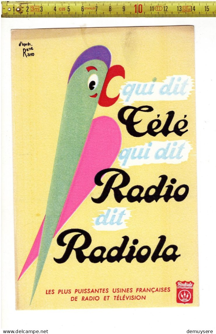 SOLDE 2023 ( BUVARD ? )  QUI DIT CELE QUI DIT RADIO DIT RADIOLA - Werbung