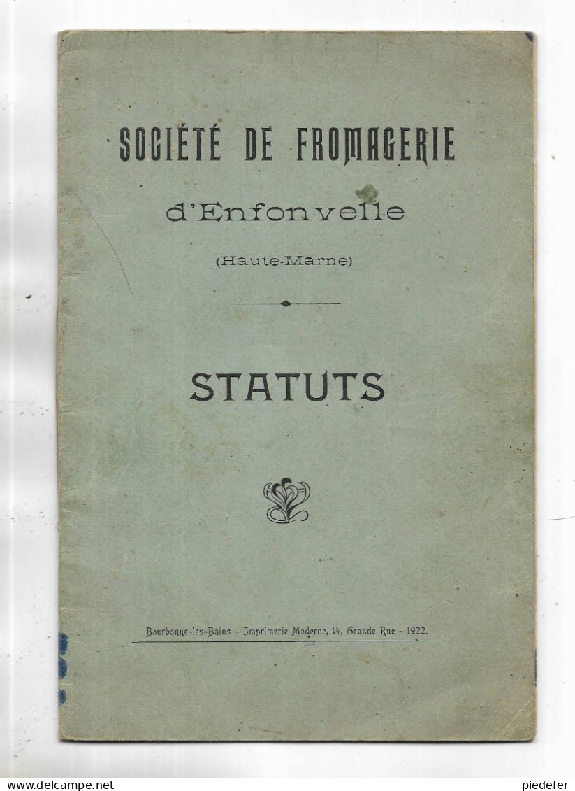 52 - Livre Sur Les " STATUTS De La Société De Fromagerie D' ENFONVELLE "Haute-Marne ( 1922 Et 1923 ) - Champagne - Ardenne