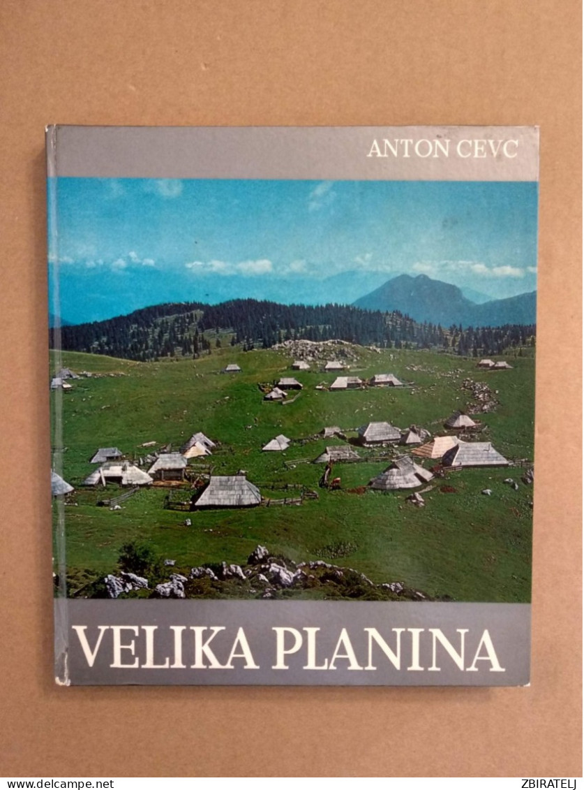 Slovenščina Knjiga VELIKA PLANINA (Anton Cevc) Življenje, Delo In Izročilo Pastirjev - Idiomas Eslavos