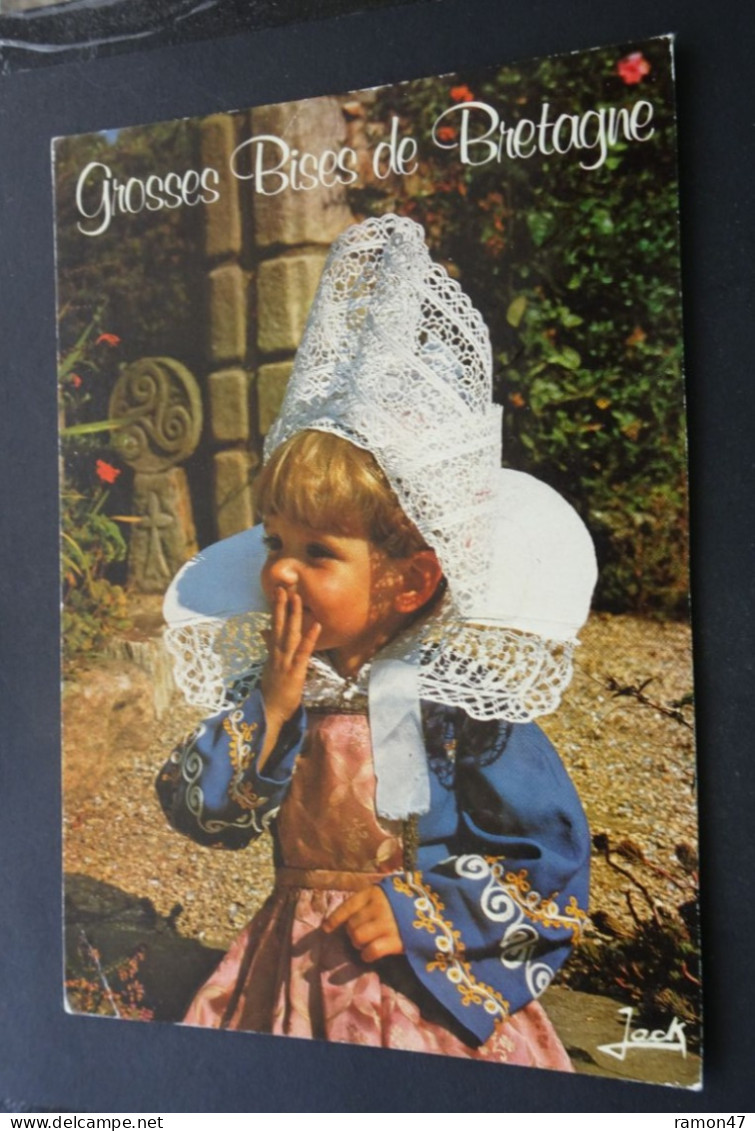 France - Grosses Bises De Bretagne - Fillette En Costume De Fouesnant - Editions D'Art "JACK", Louannec - Europa