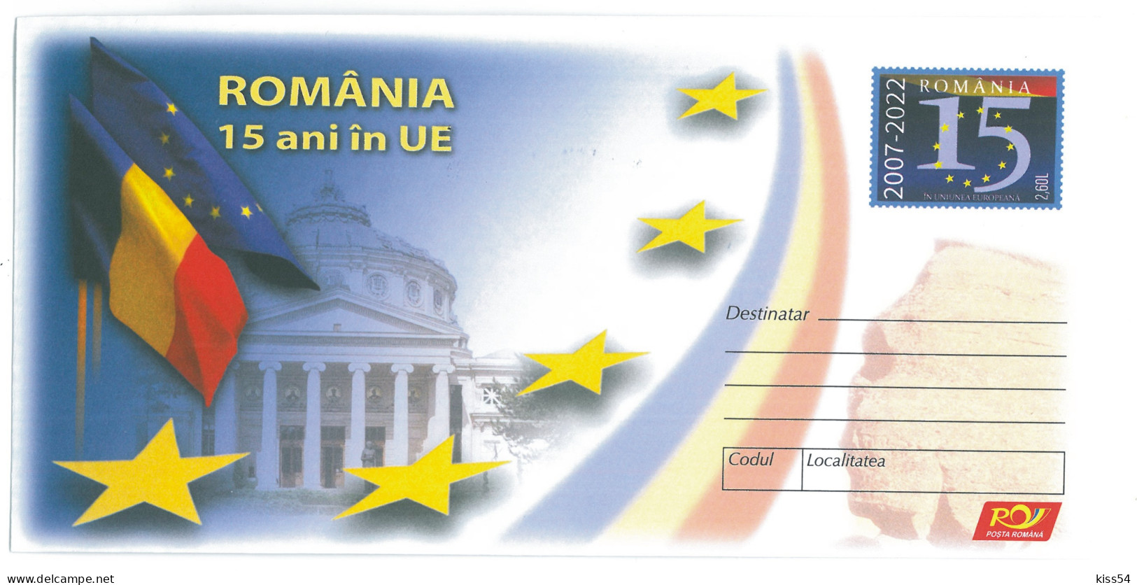 IP 2022 - 1 EU, Romania For 15 Years, Flags, Music Athenaeum, Romania - Stationery - Unused - 2022 - Interi Postali