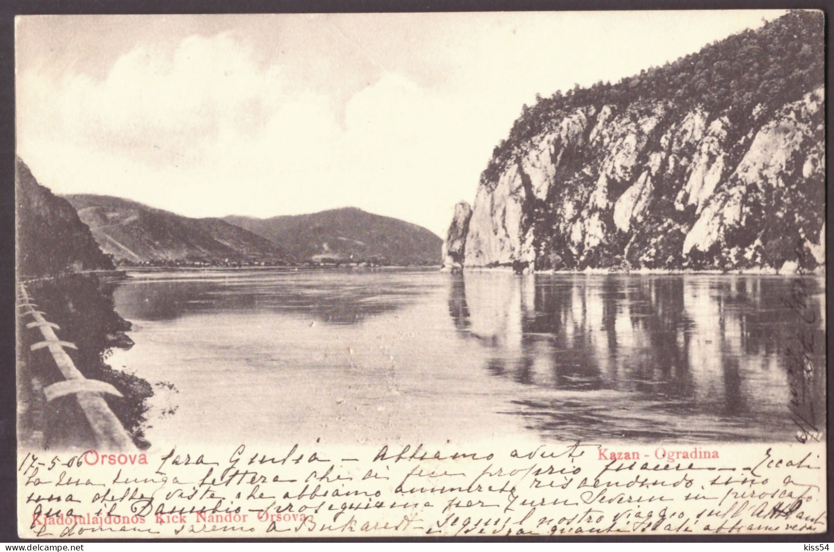 RO 69 - 24891 ORSOVA, Danube Kazan, Romania - Old Postcard - Used - 1906 - Romania