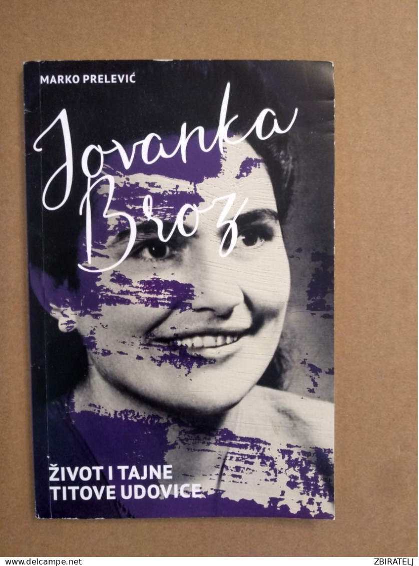 Srbohrvaščina  Revija: JOVANKA BROZ (Život I Tajne Titove Udovice) - Slawische Sprachen