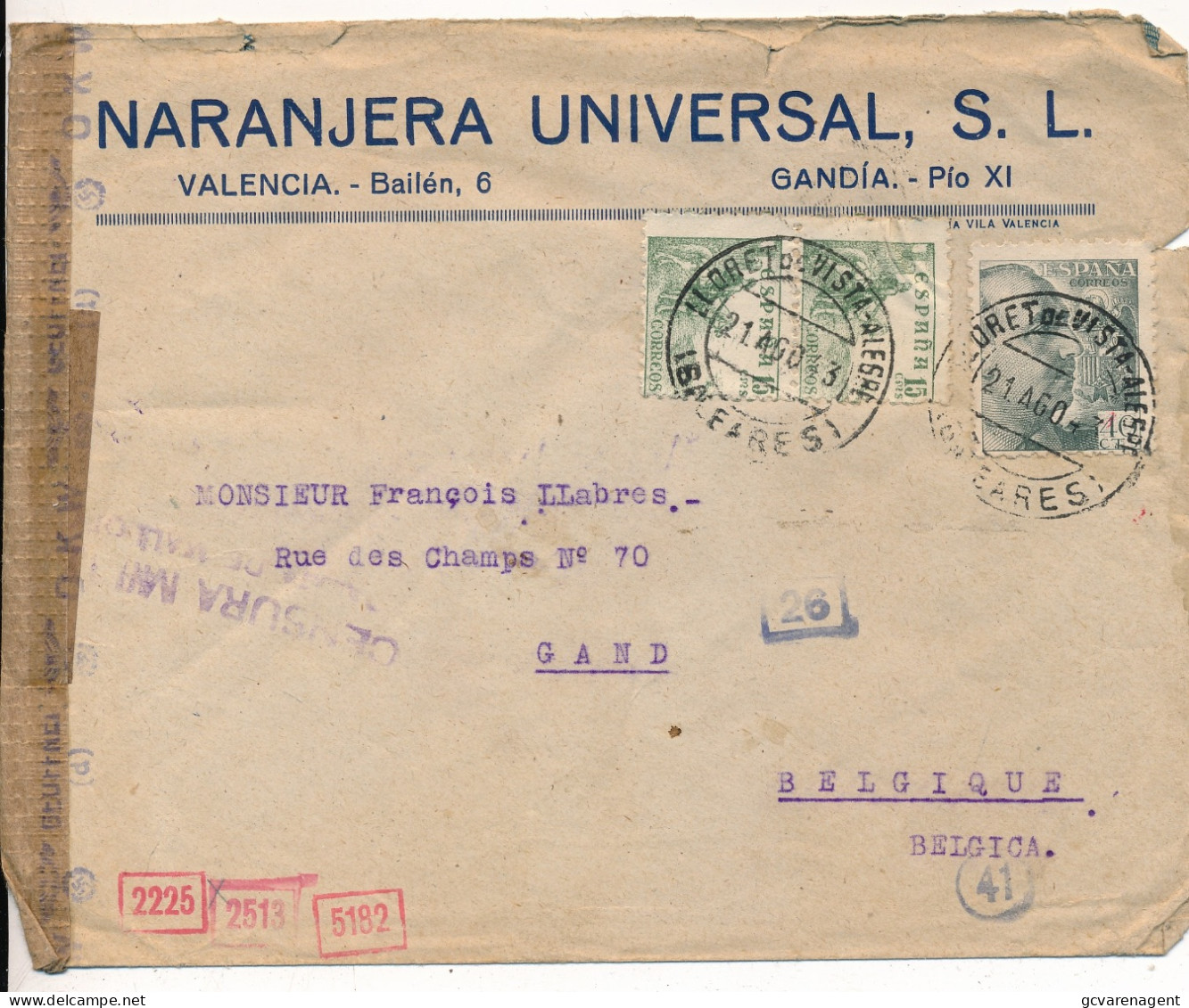 1943 NARANJERA UNIVERSAL  VALENCIA  - GEÖFFNET  -   TO GAND BELGICA    2 SCANS - Cartas & Documentos