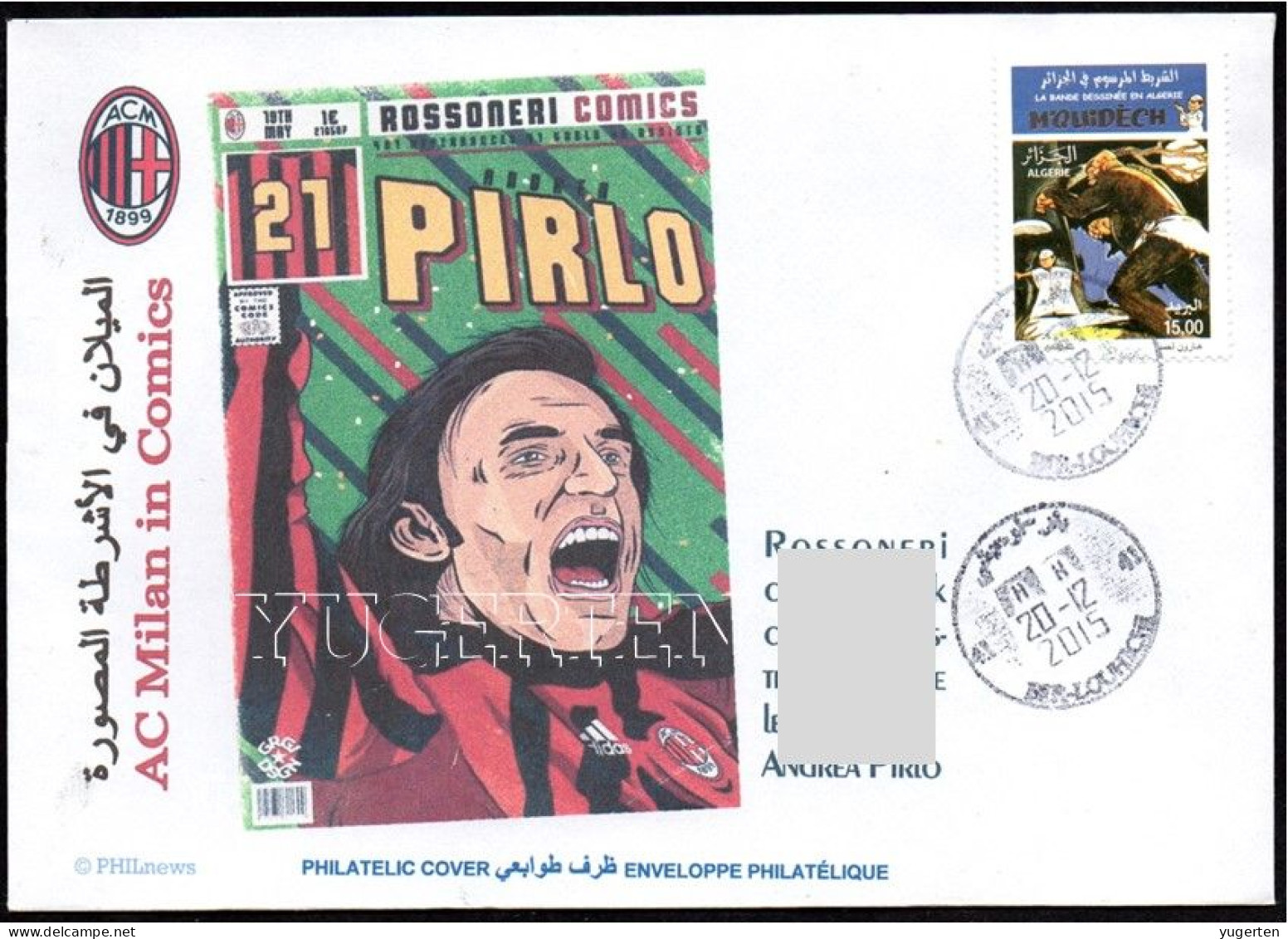 ARGELIA 2015 - Philatelic Cover - AC Milan In Comics - Pirlo - Comic Fumetti Cartoons - Bandes Dessinées Italy Italia - Stripsverhalen