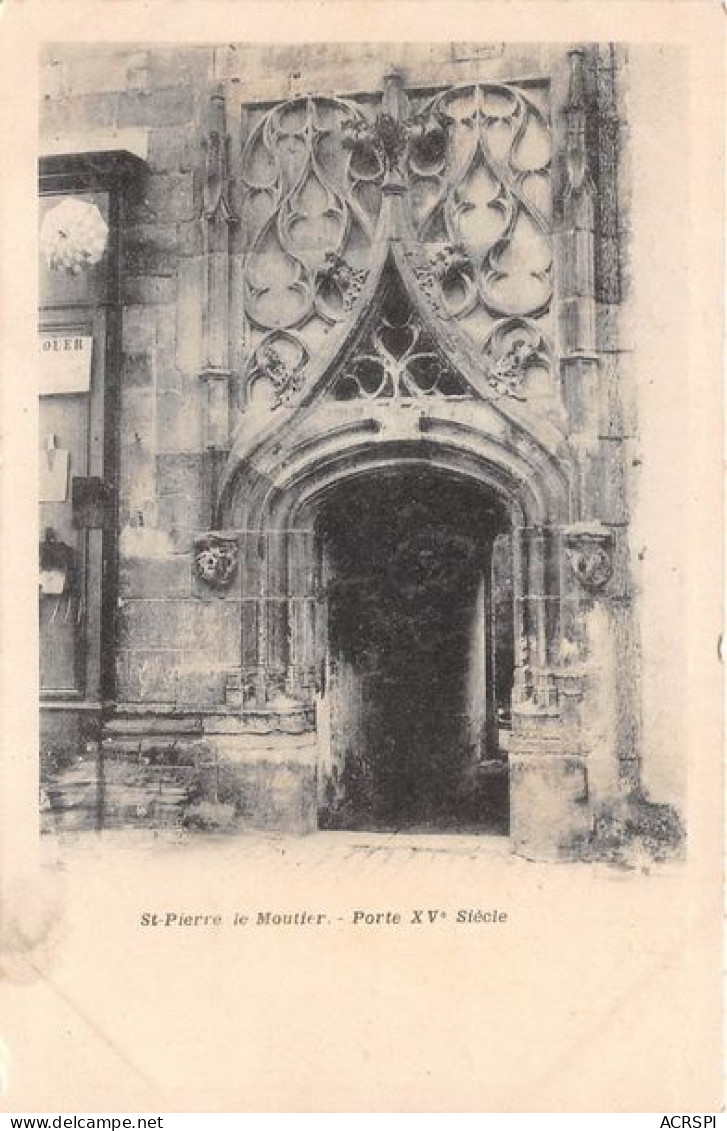 SAINT PIERRE LE MOUTIER Porte XVe Siecle 22(scan Recto-verso) MA1329 - Saint Pierre Le Moutier