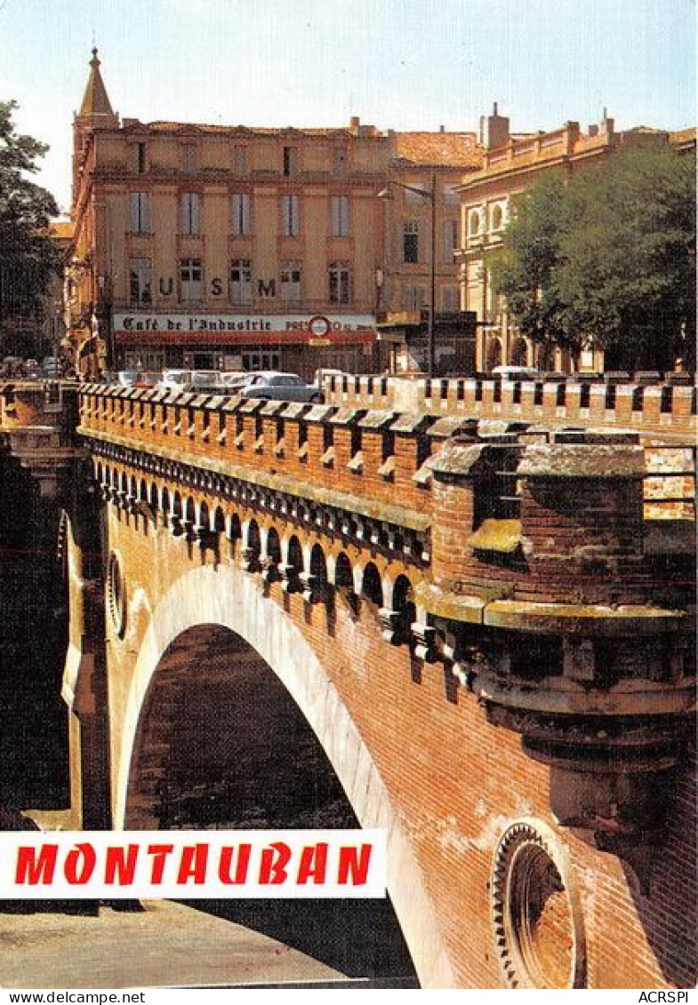 MONTAUBAN Le Pont Des Consuls 18(scan Recto-verso) MA1325 - Montauban