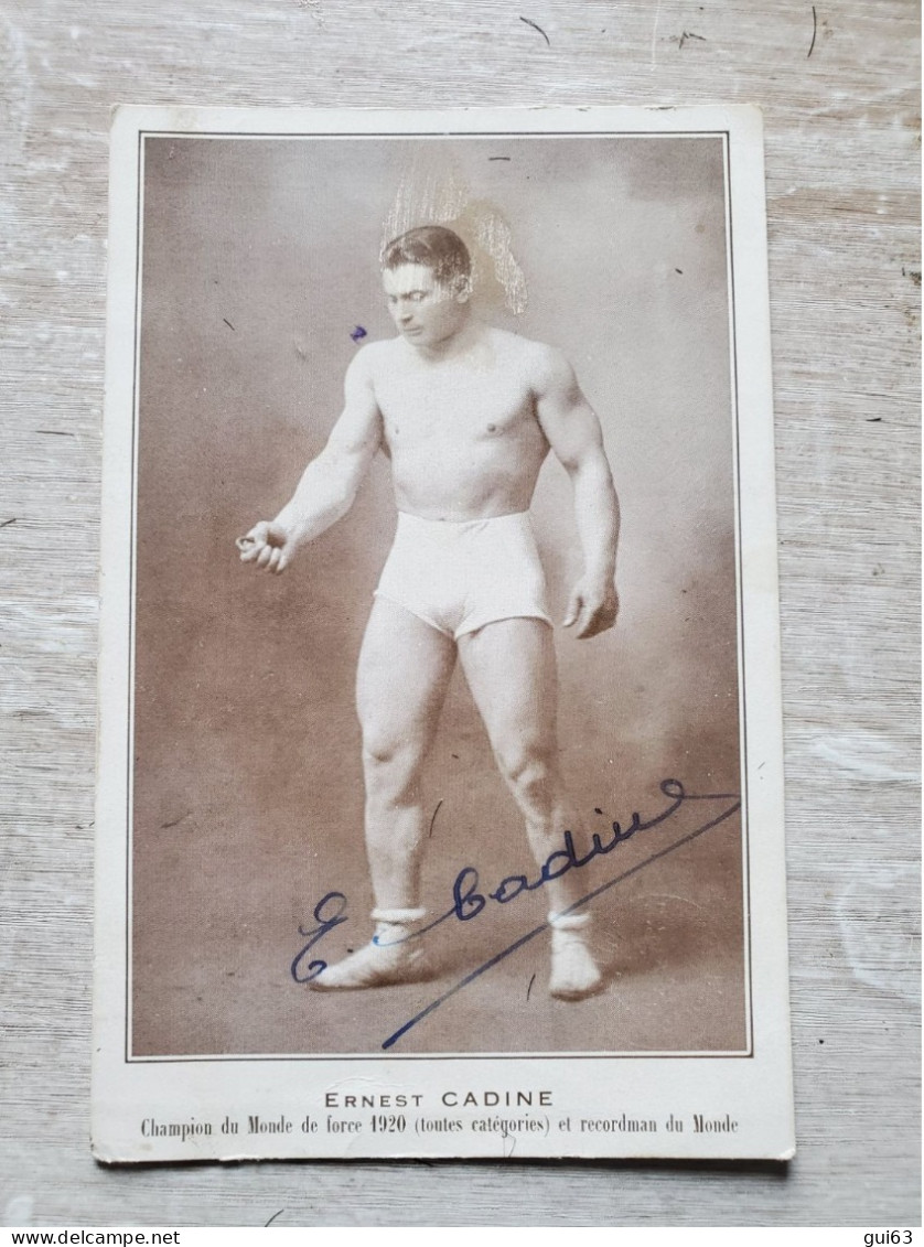 Ernest Cadine  Dedicacee L Homme Le Plus Fort Du Monde - Gewichtheben