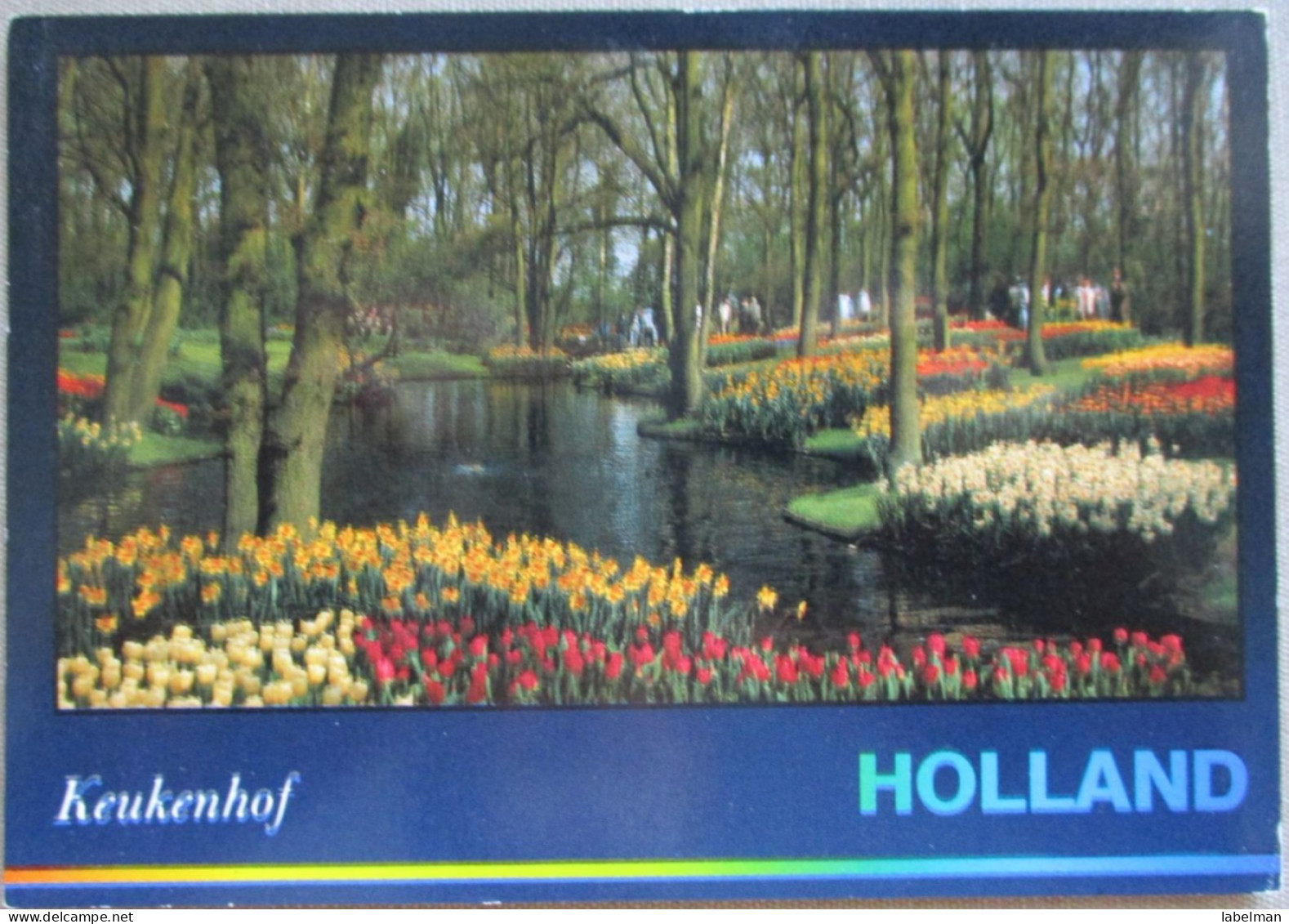 HOLLAND NETHERLAND LISSE KEUKENHOF FLOWER GARDENS POSTCARD CARTOLINA ANSICHTSKARTE CARTE POSTALE POSTKARTE CARD KARTE - Lisse