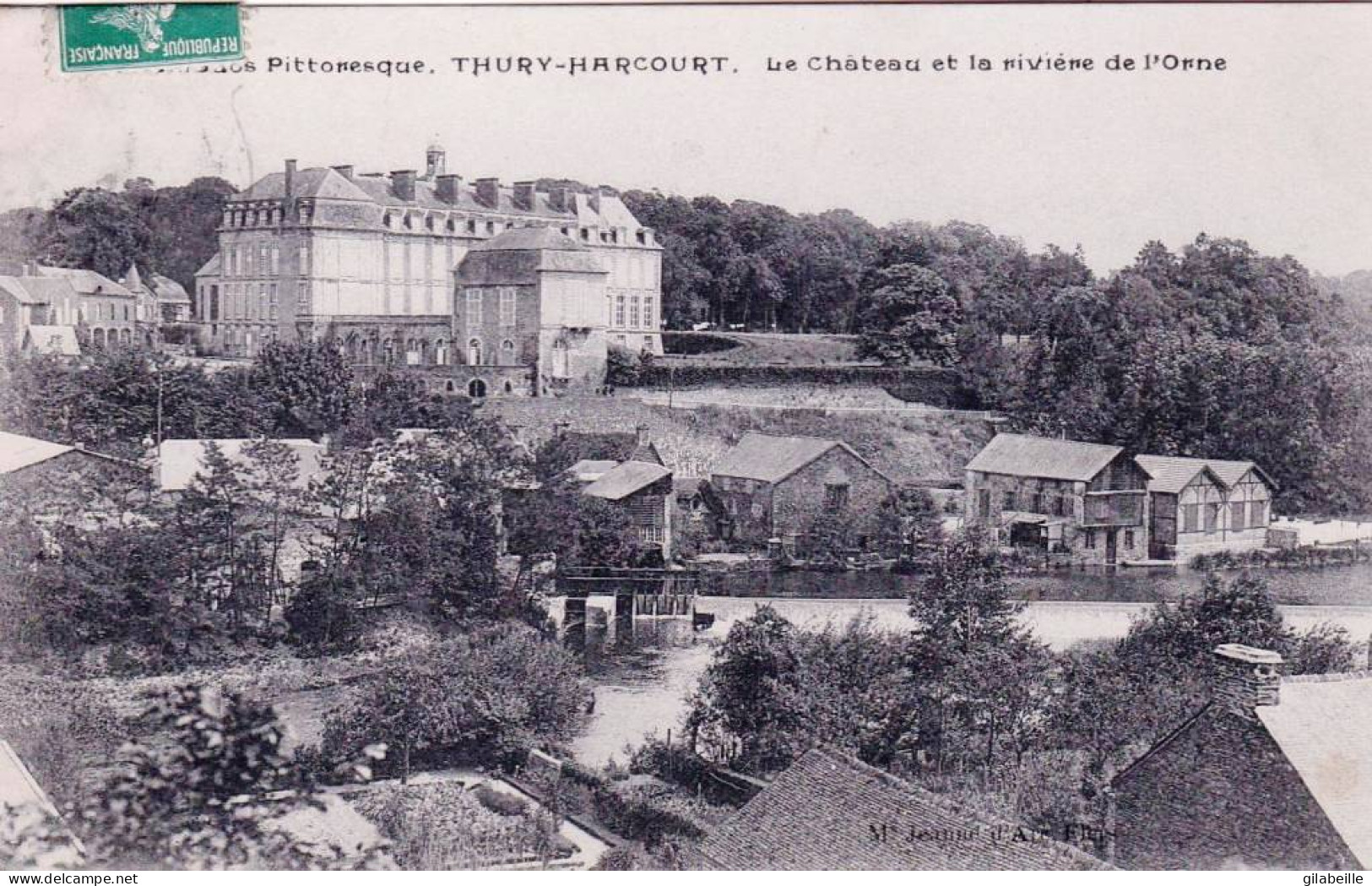 14 - Calvados -  THURY HARCOURT - Le Chateau Et La Riviere De L Orne - Thury Harcourt
