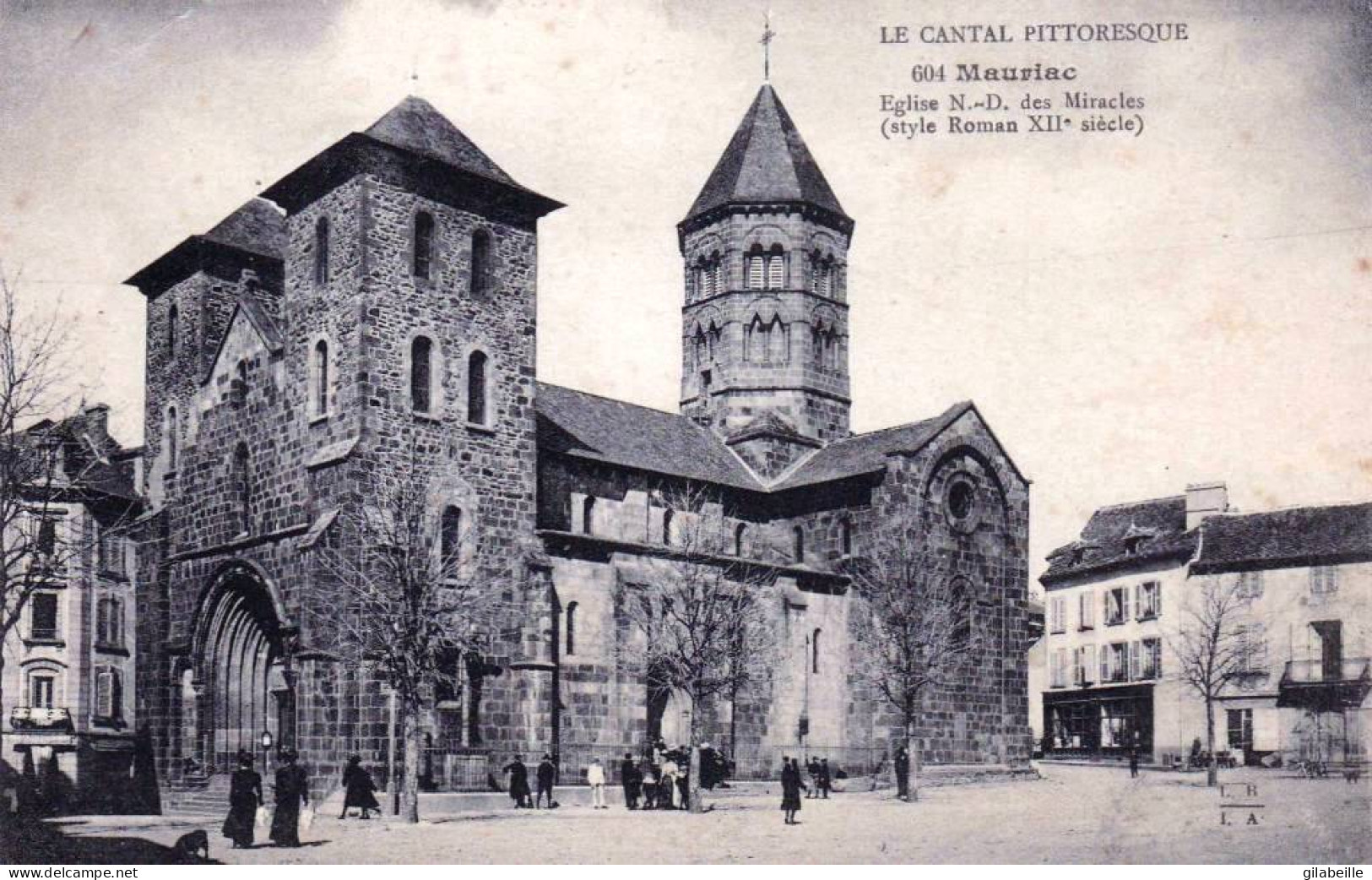 15 - Cantal - MAURIAC -  Eglise Notre Dame Des Miracles - Mauriac