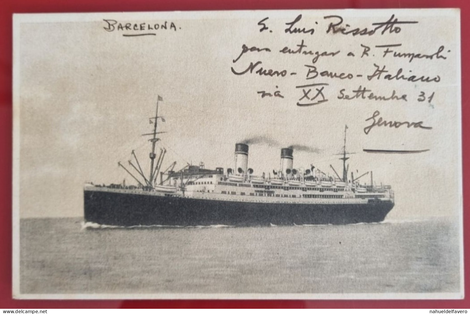 CARTE POSTALE CIRCULÉE À BARCELONA, SANS TIMBRE 1934 - P.fo "CONTE BIANCAMANO", Mediterraneo, Sud America Express - Embarcaciones