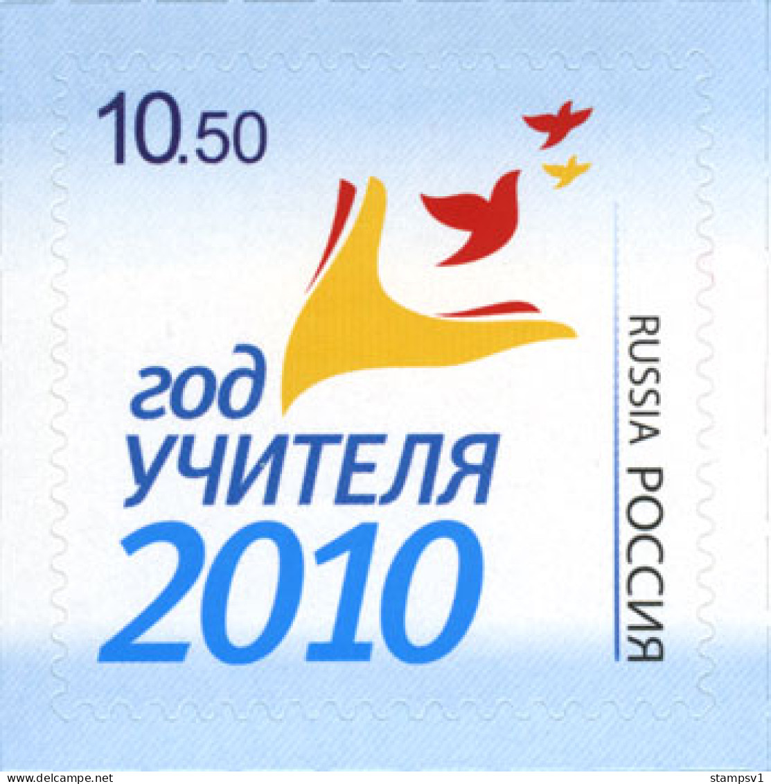 Russia 2010 Year Of The Teacher. Mi 1684 - Neufs