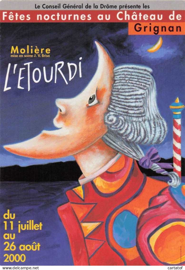 Molière . L'ETOURDI . Fêtes Nocturnes Au Château De GRIGNON . 2000 - Publicité