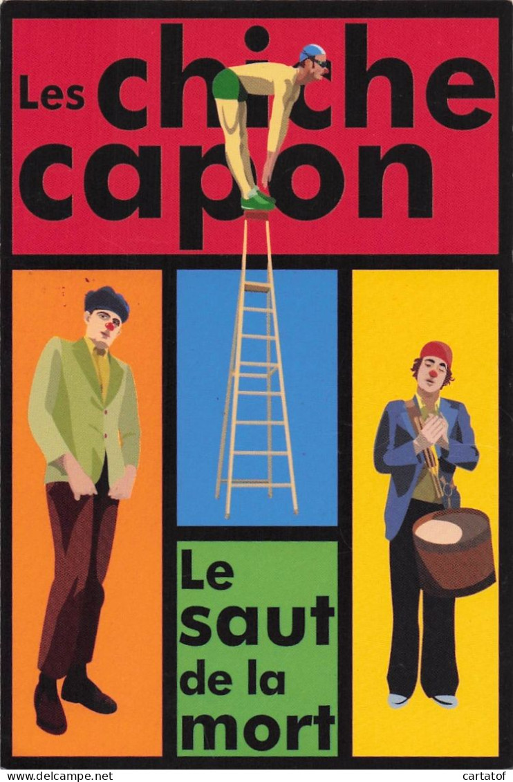 LES CHICHES CAPON . LE SAUT DE LA MORT - Publicidad