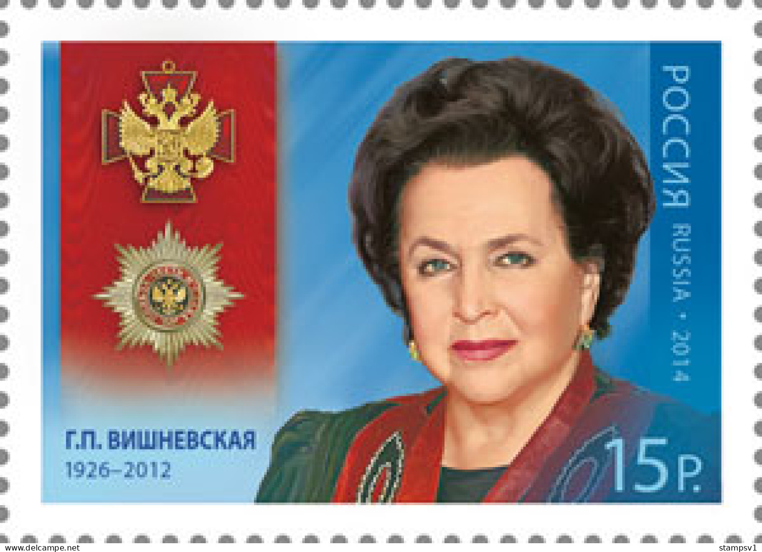 Russia 2014 Full Cavalier Of The Order Of “Merit For The Fatherland”. G.P. Vishnevskaya, Opera Singer. Mi 2101  - Ongebruikt