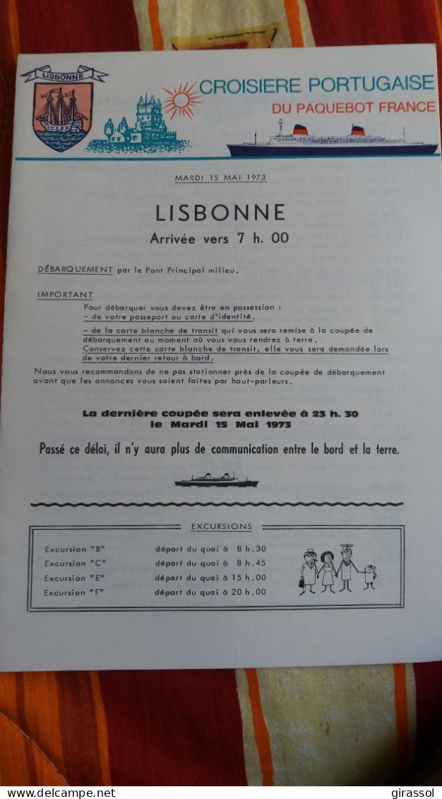PROGRAMME CROISIERE PORTUGAISE DU PAQUEBOT FRANCE LISBONNE 15 MAI 1973 FORMAT 24 17 CM - Programs