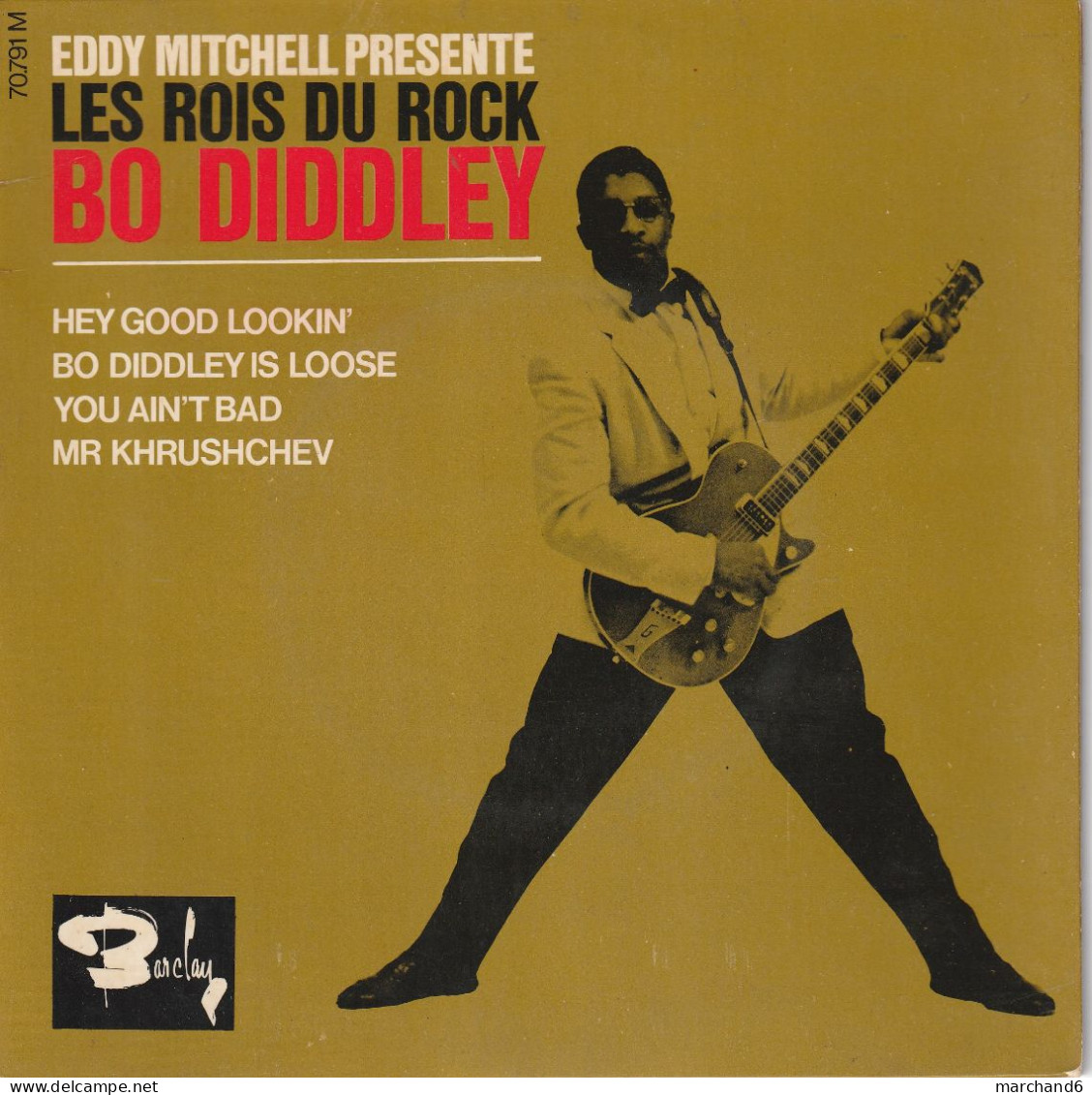 Bo Diddley Barclay Biem 70791 Hey Good Lookin/bo Diddley Is Loose/you Ain't Bad/m Khrushchev - Other - English Music