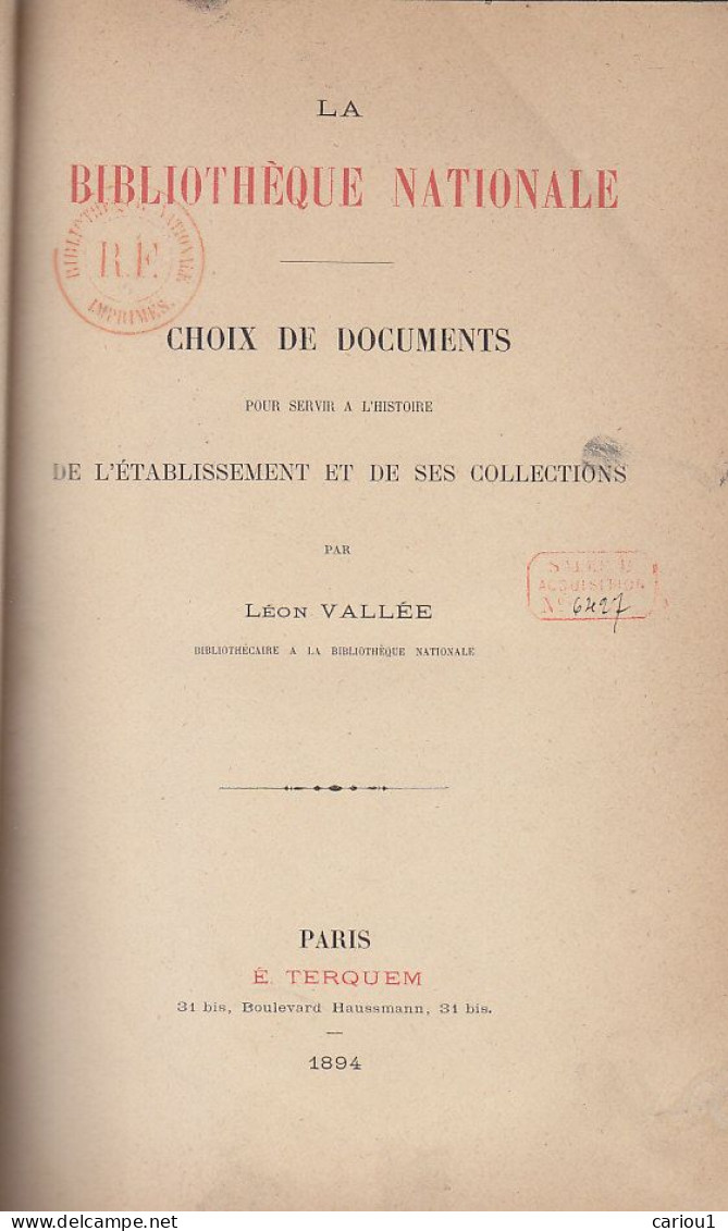 C1 Leon VALLEE La BIBLIOTHEQUE NATIONALE Choix Documents Histoire 1894 RELIE - 1801-1900