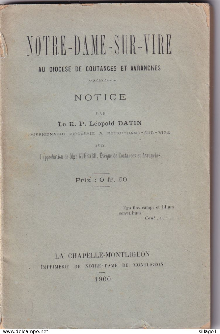 Notre-Dame-Sur-Vire (au Diocèse De Coutances Et Avranches Notice Par Le R. P. Léopold DATIN La Vire Tregoz - Normandie