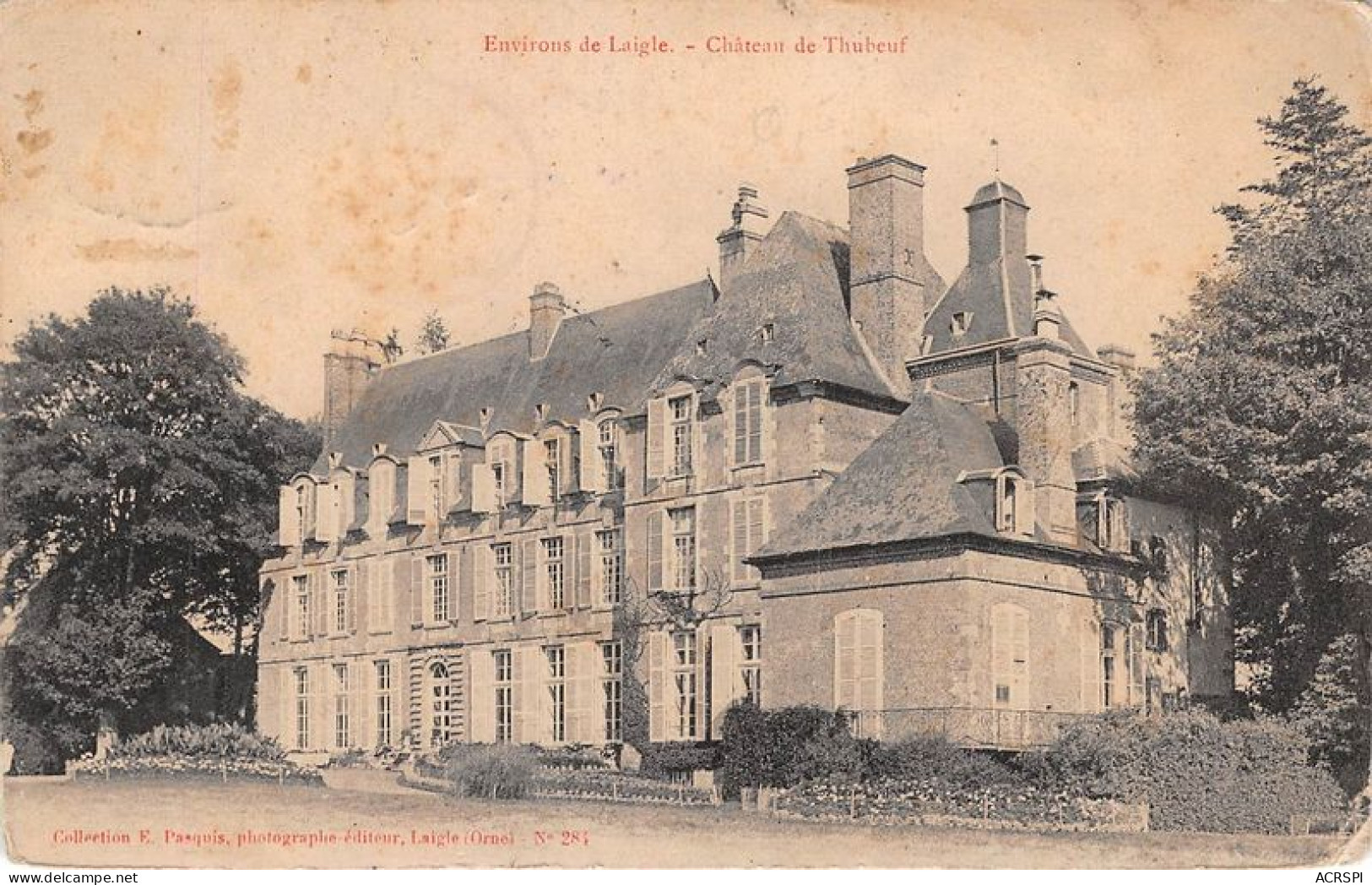 Environs De L AIGLE Chateau De Thubeuf 3(scan Recto-verso) MA1416 - L'Aigle