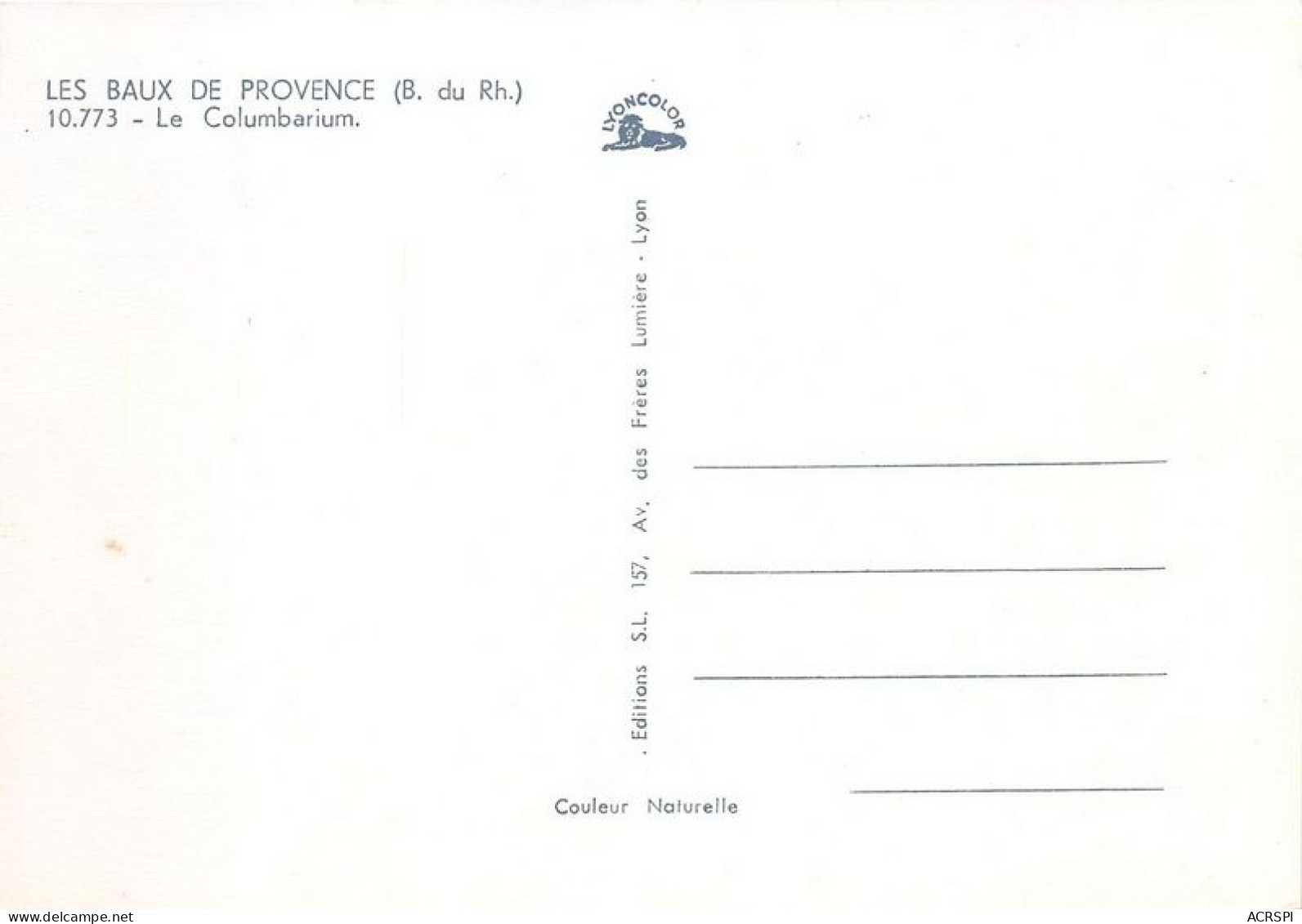 LES BEAUX EN PROVENCE L Le Columbarium 4(scan Recto-verso) MA1410 - Les-Baux-de-Provence