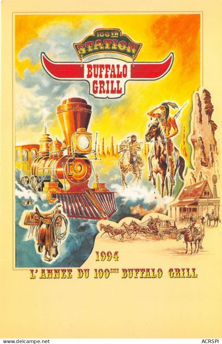 BUFFALO GRILL 1994 L Annee Du 100 Eme Buffalo Grill 32(scan Recto-verso) MA1408 - Publicidad