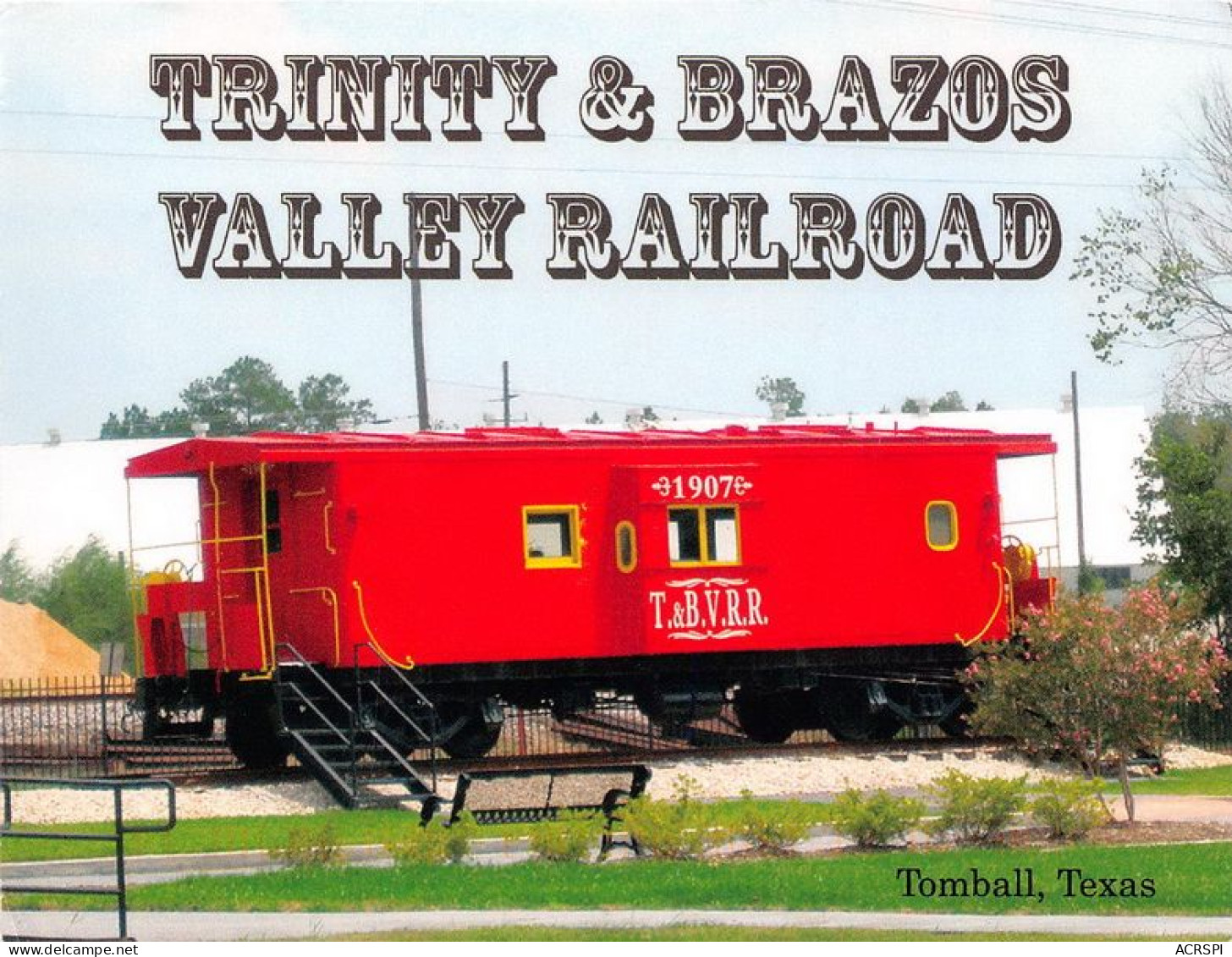 TRAINS LOCOMOTIVE Trinity Et Brazos Valley Railroad 17(scan Recto-verso) MA1401 - Trenes