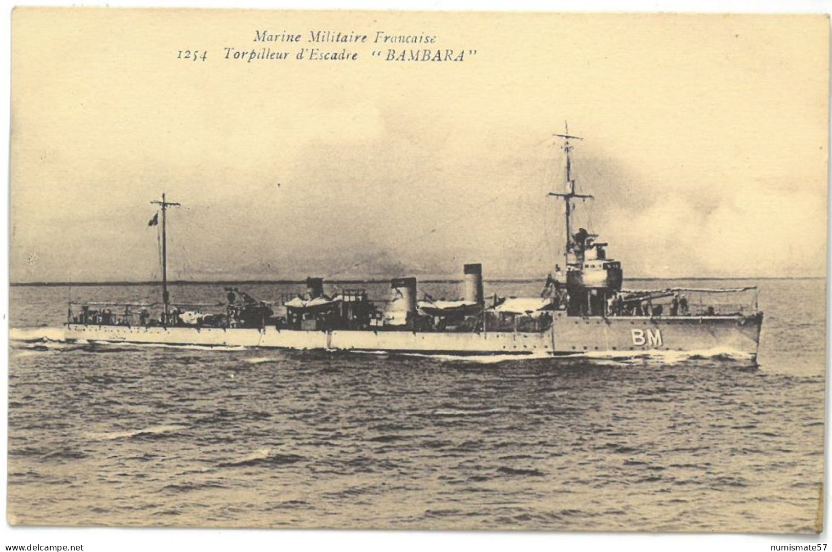 CPA Marine Militaire Française - Torpilleur D'Escadre BAMBARA - Ed. Marius Bar , Toulon N°1254 - Warships