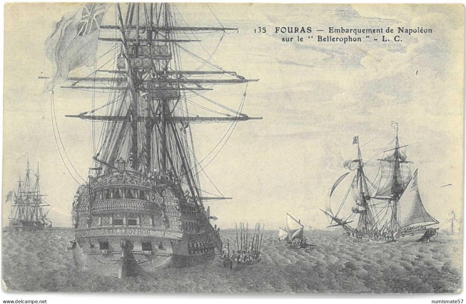 CPA FOURAS - Embarquement De Napoléon Sur Le BELLEROPHON - Ed. L. C. N°135 - History