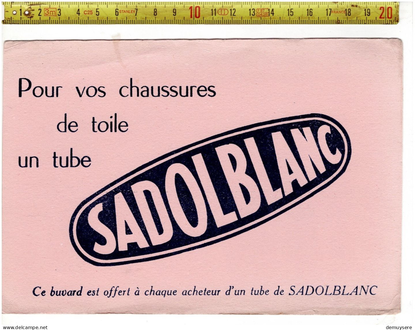 SOLDE 2025 ( BUVARD ? )  SADOLBLANC POUR VOS CHAUSSURES - Werbung