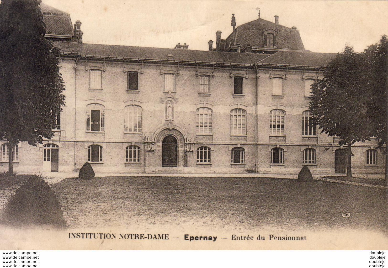 D51 EPERNAY INSTITUTION NOTRE DAME Entrée Du Pensionnat - Epernay