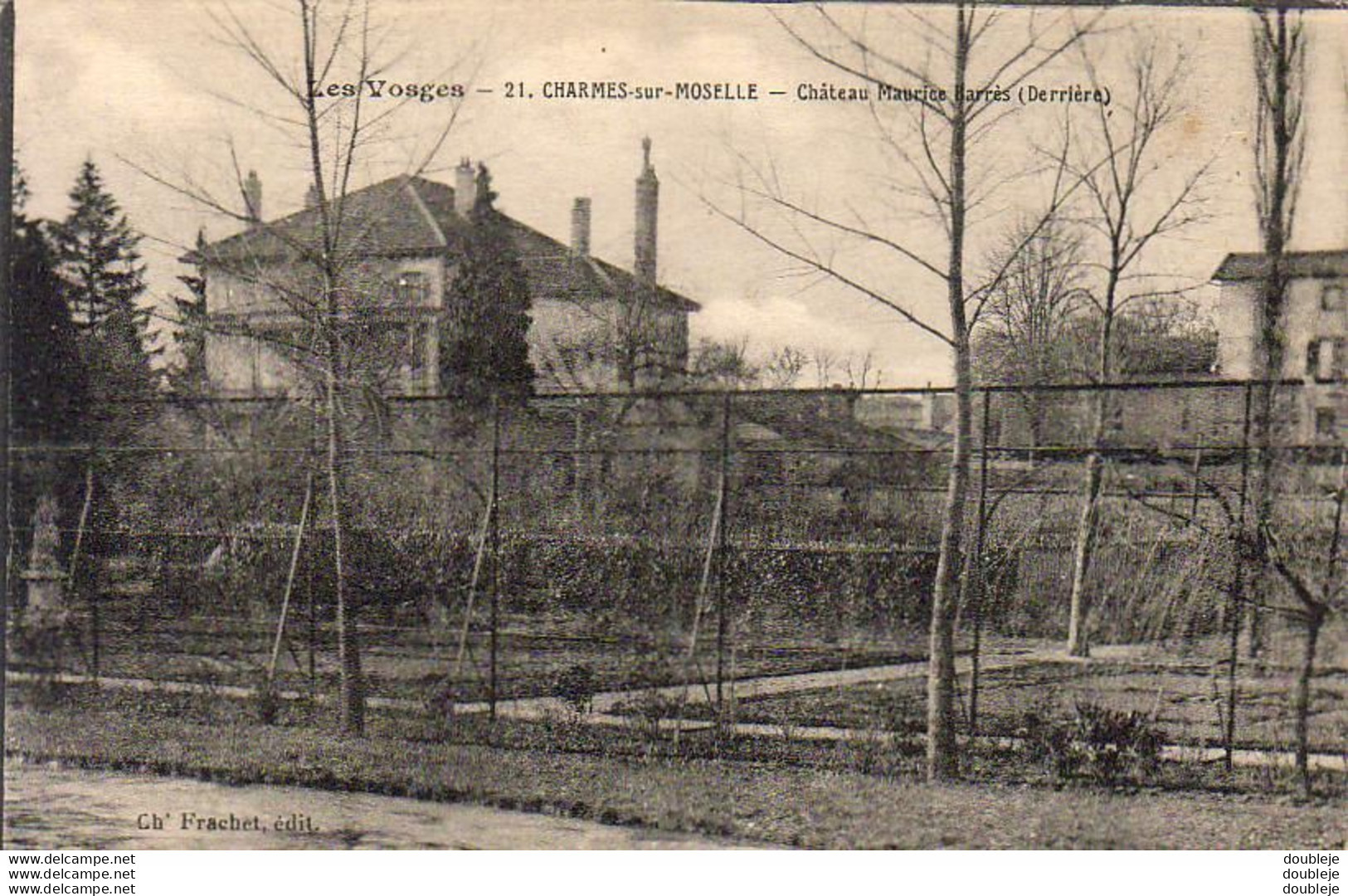 D88   CHARMES SUR MOSELLE  Château Maurice Barrès  ( Derrière ) - Charmes