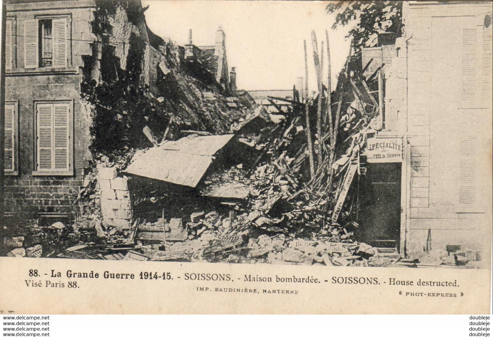 MILITARIA GUERRE 14-18 WW1 SOISSONS Maison Bombardée - War 1914-18