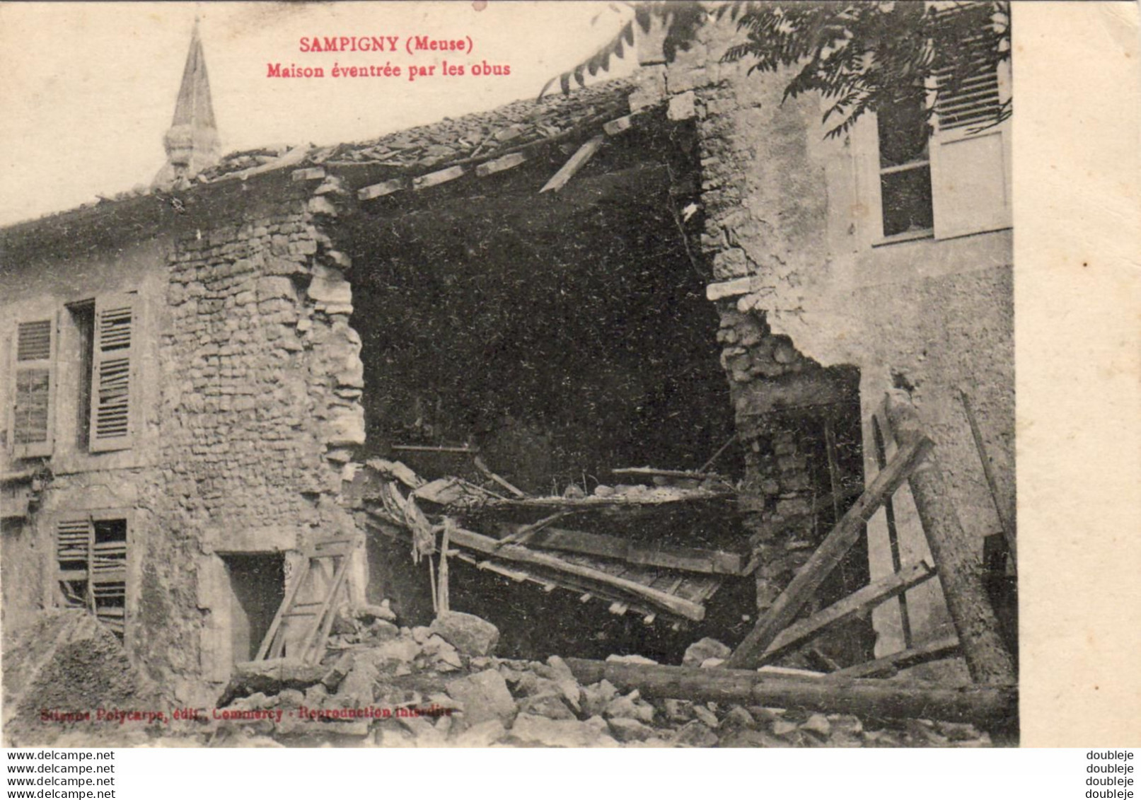 MILITARIA GUERRE 14-18 WW1 SAMPIGNY Maison éventré Par Les Obus - War 1914-18