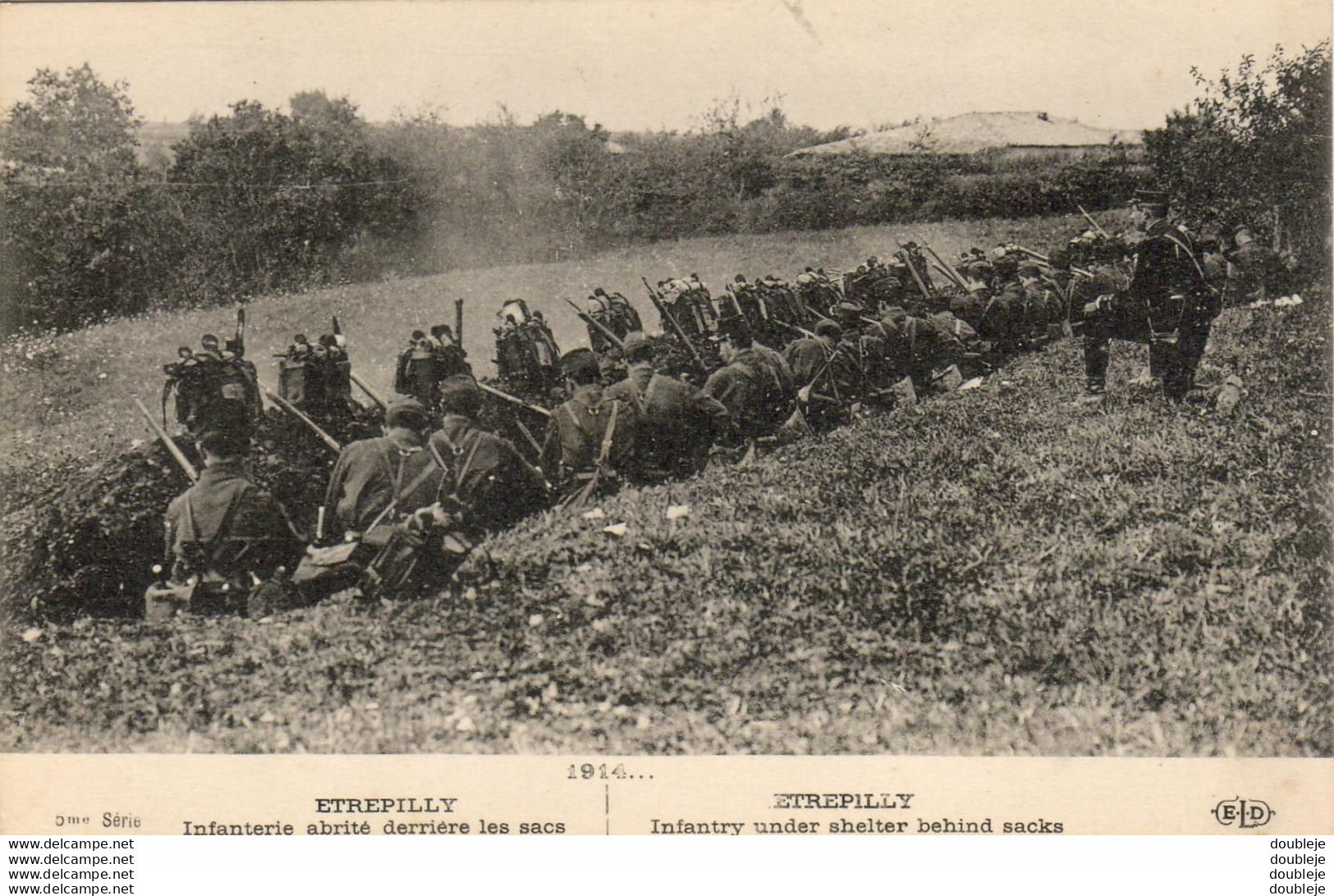 MILITARIA GUERRE 14-18 WW1 ETREPILLY Infanterie Abrité Derrière Les Sacs - War 1914-18