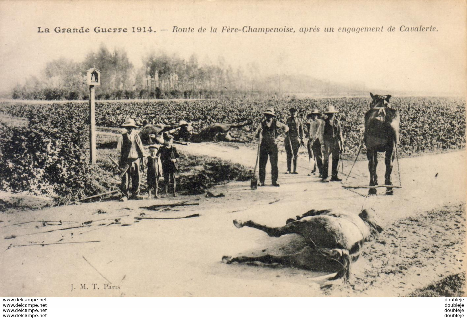 MILITARIA GUERRE 14-18 WW1 Route De La Fère Champenoise Après Un Engagement De Cavalerie - Fère-Champenoise