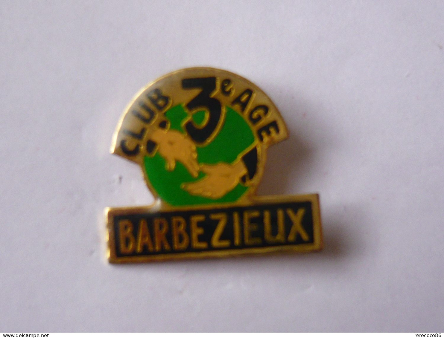 Pins CLUB 3 EME AGE BARBEZIEUX CHARENTE 16 - Cities