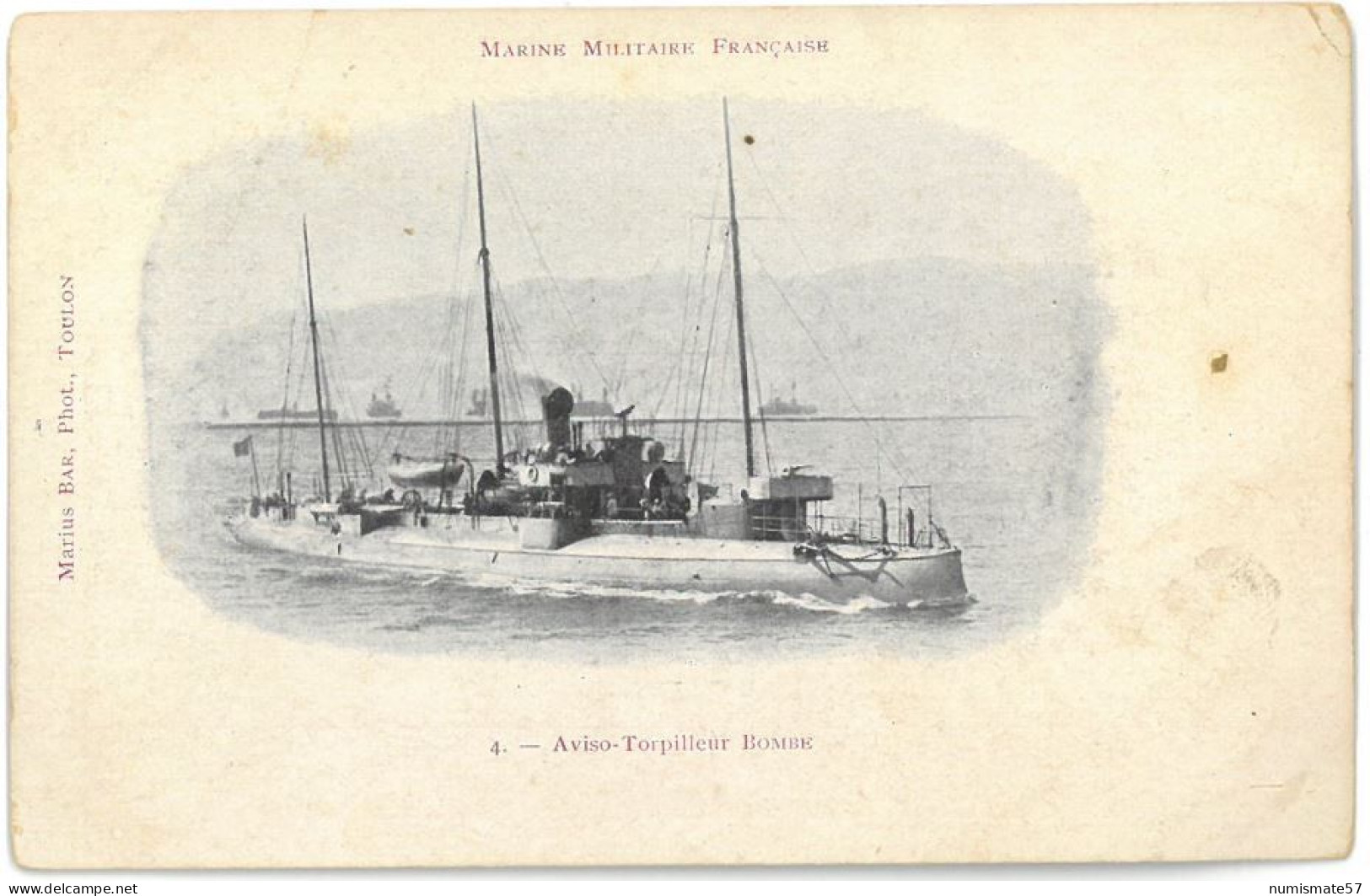 CPA Marine Militaire Française - Aviso-Torpilleur BOMBE - Ed. Marius Bar , Toulon N°4 - Oorlog