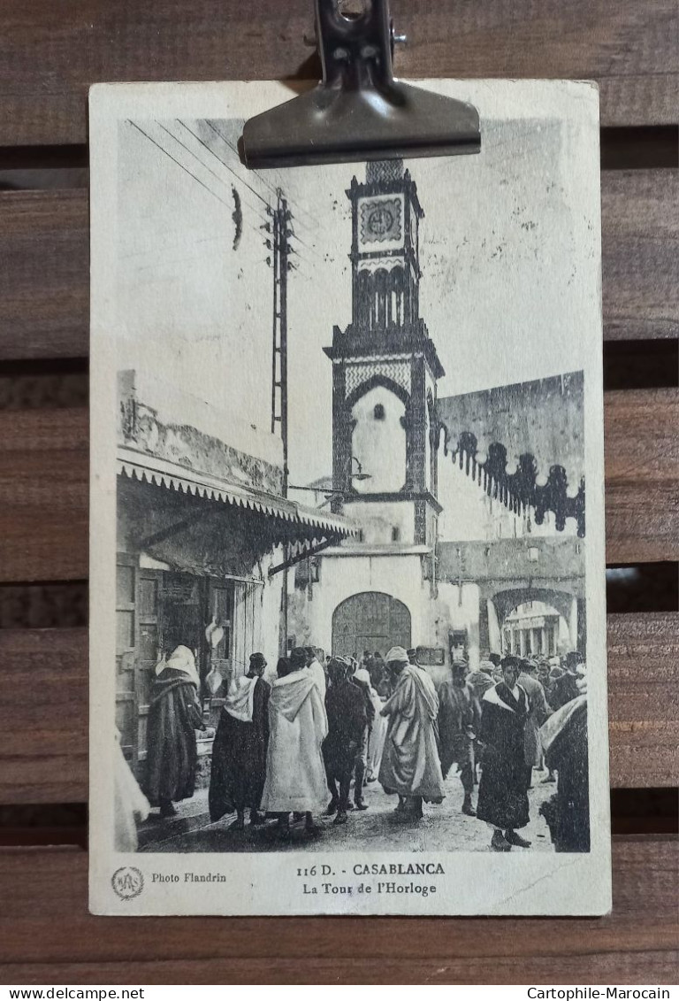 CASABLANCA : La Tour De L'Horloge - Casablanca