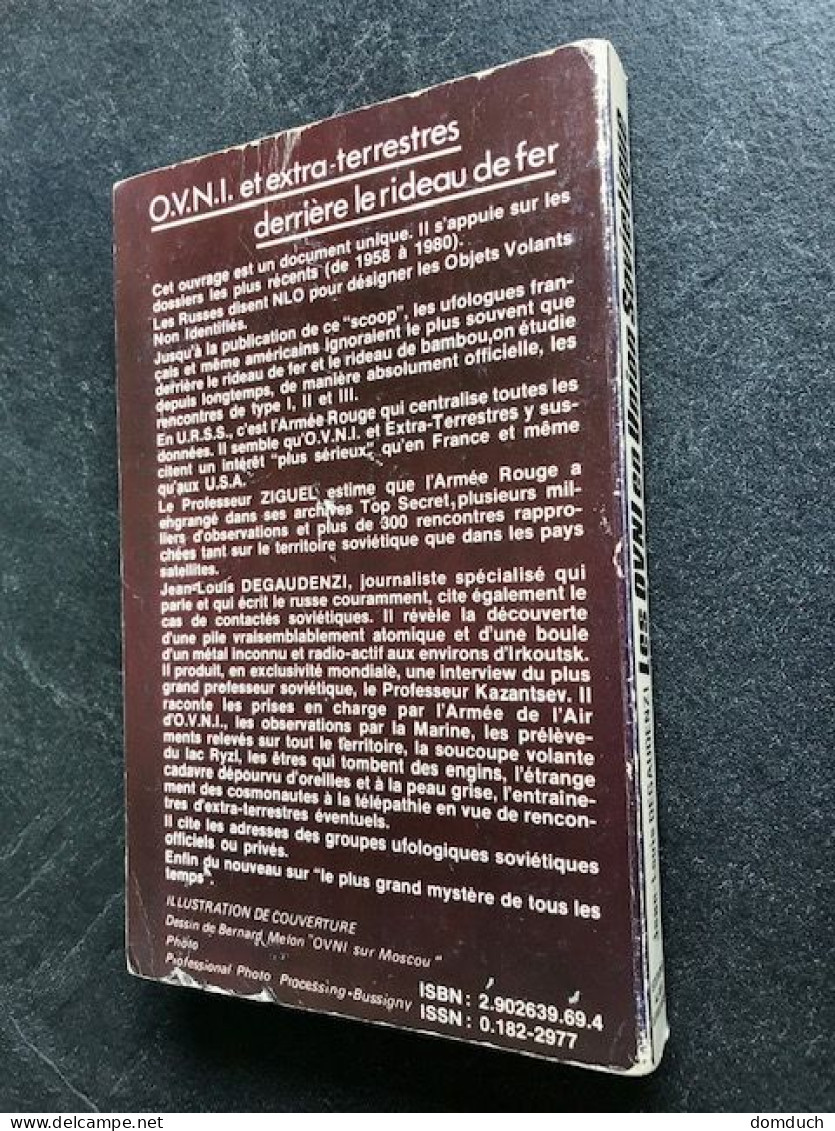 Edition Alain LEFEUVRE _ LES OVNI EN UNION SOVIETIQUE    Jean-Louis DEGAUDENZI - Other & Unclassified