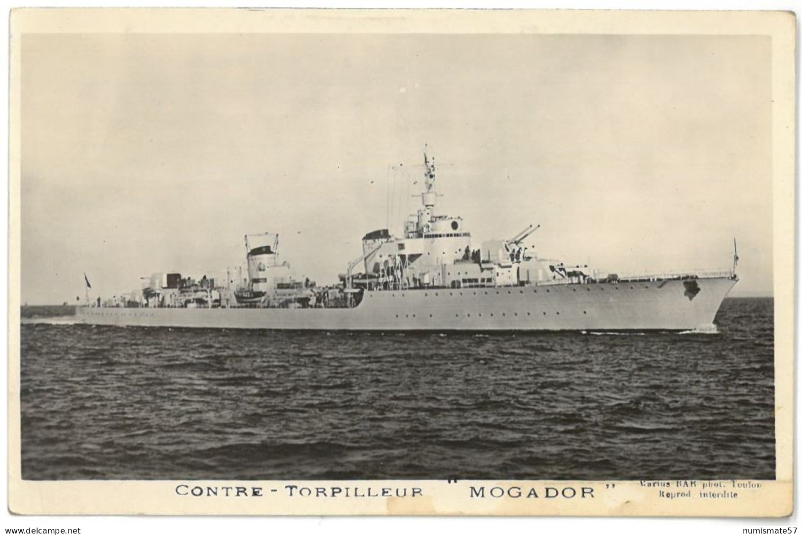 CPA Contre-Torpilleur MOGADOR - Ed. Marius Bar , Toulon - Warships