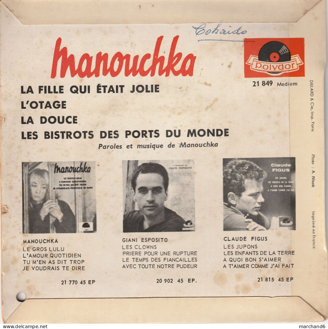 Manouchka Polydor 21849 La Fille Qui était Jolie/l'otage/la Douce/les Bistrots Des Ports Du Monde - Andere - Franstalig