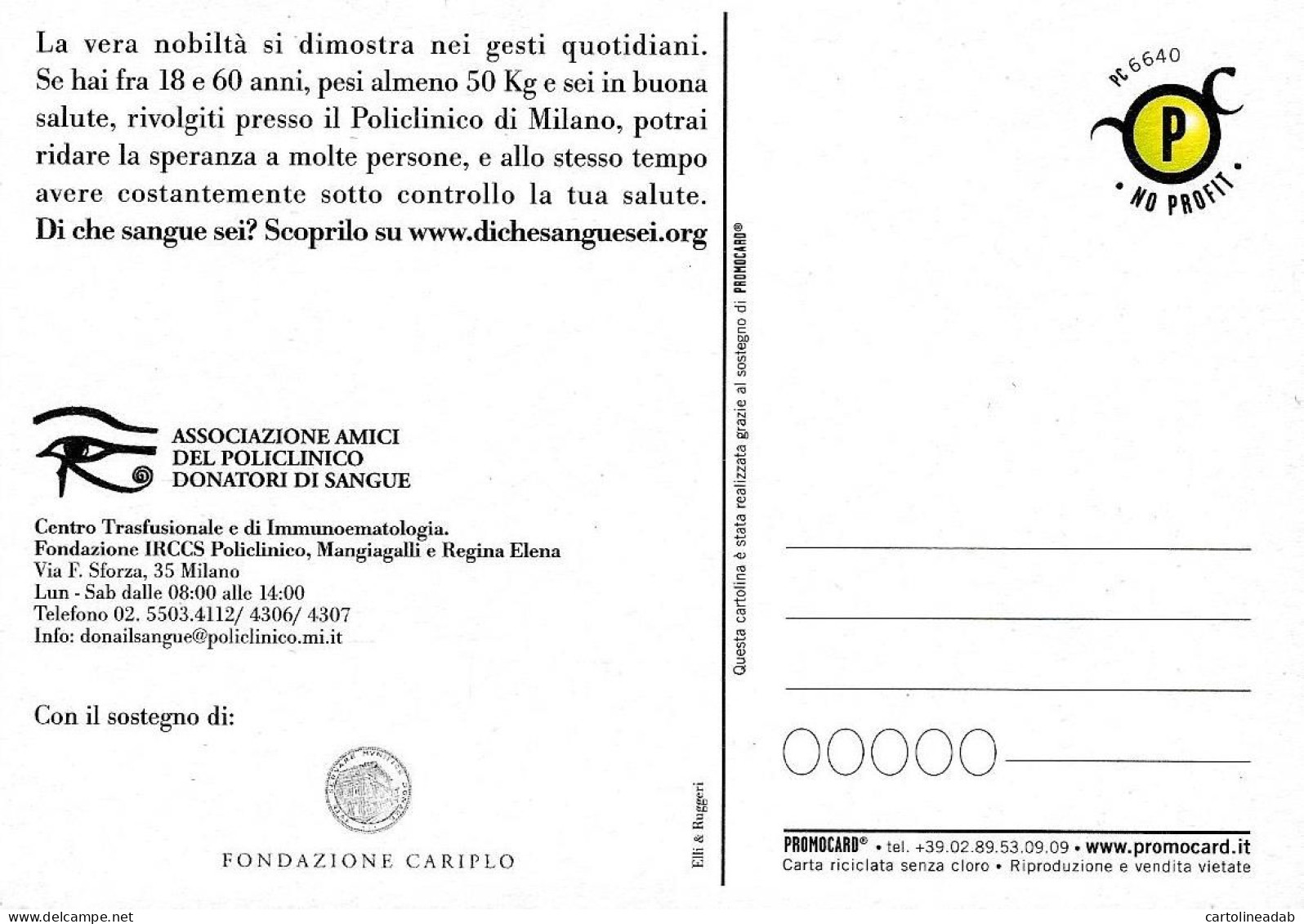 [MD9390] CPM - ASSOCIAZIONE AMICI DEL POLICLINICO DONATORI DI SANGUE - PROMOCARD 6640 - PERFETTA - Non Viaggiata - Publicité