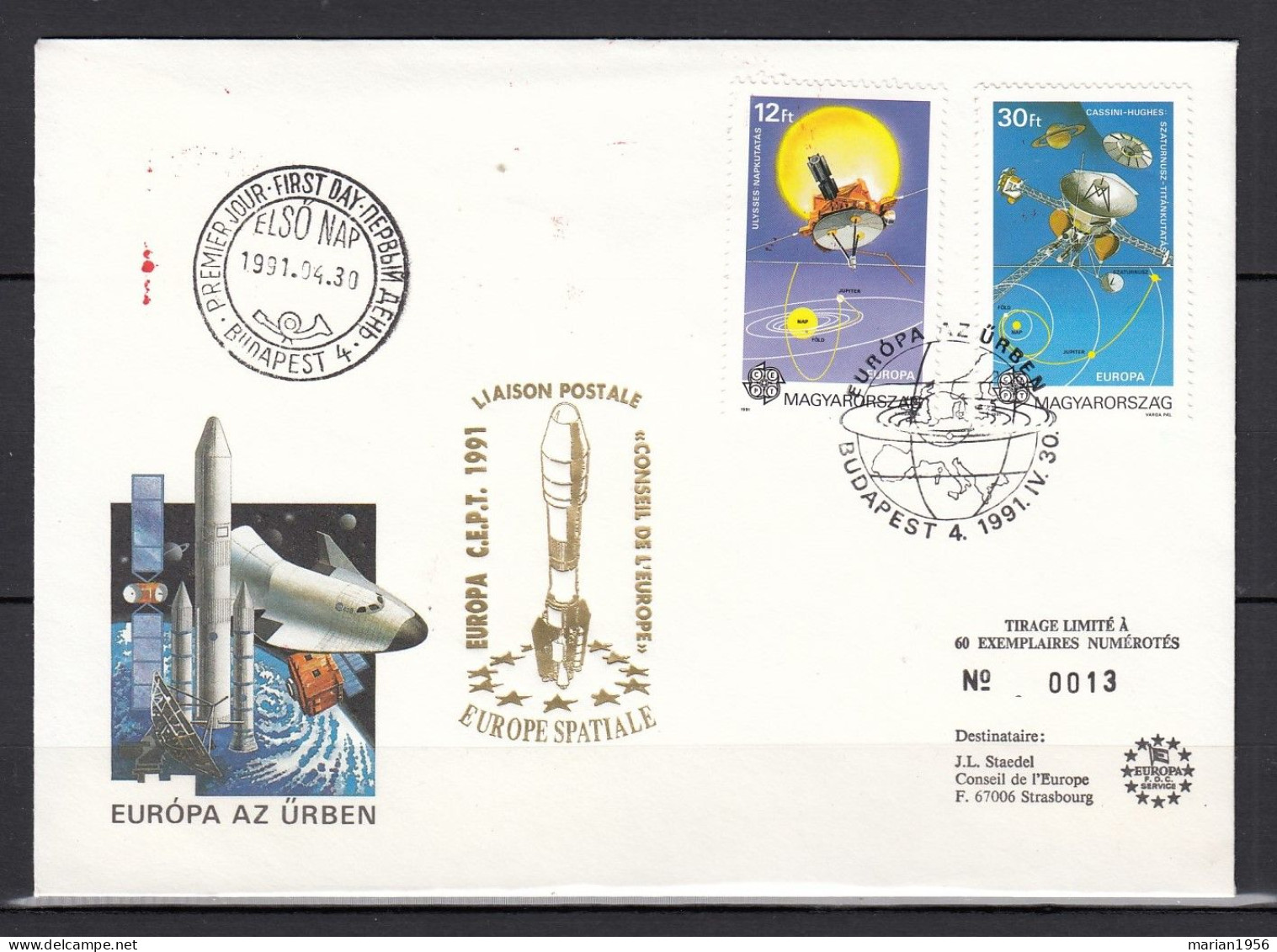 Hongrie 1991 - FDC Special - EUROPA CEPT - Europe Spatiale - Tirage Limite A 60 Ex.numerotes - 1991